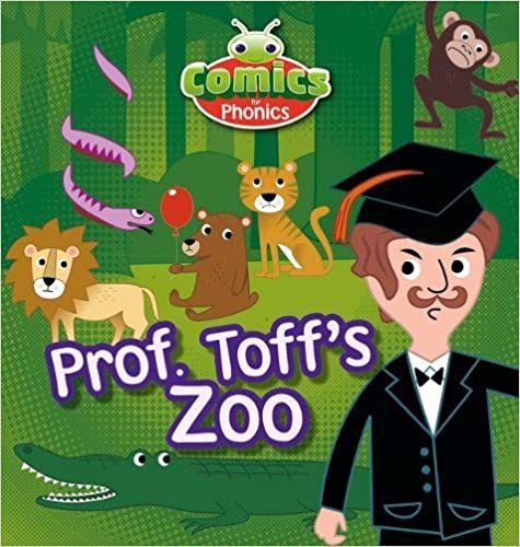 Comics for Phonics Prof Toff's Zoo