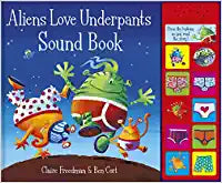 Aliens Love Underpants [SOUND BOOK] [BOARD BOOK]