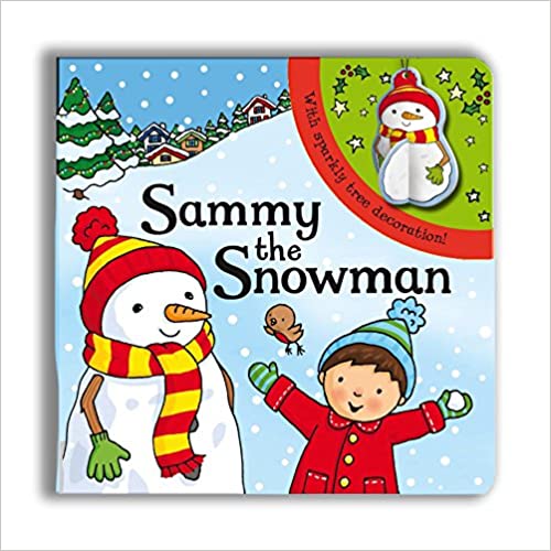 Sparkly Christmas: Sammy the Snowman! [BOARDBOOK]