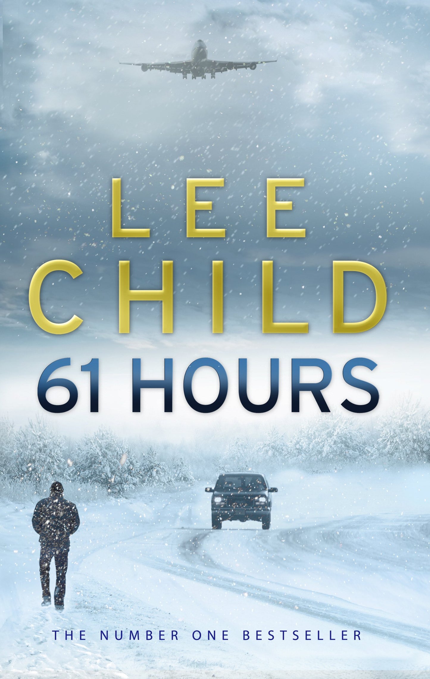 61 hours by Lee Child