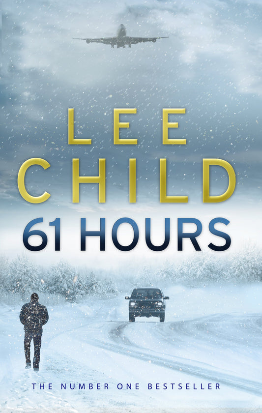 61 hours by Lee Child