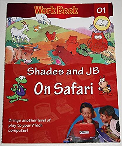 Shades and JB On Safari :Workbook 01
