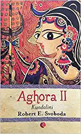 Kundalini Aghora - Vol. 2