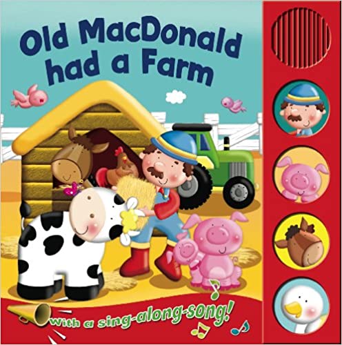 Old Macdonald Had a Farm [SOUND BOOK] [BOARD BOOK]