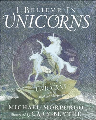 I Believe in Unicorns [WITH CD]