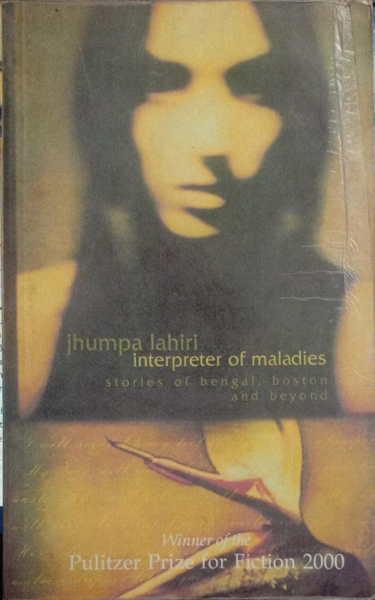 Interpreter of Maladies: Stories of Bengal, Boston and Beyond