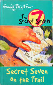 Secret seven on the trail: book 4