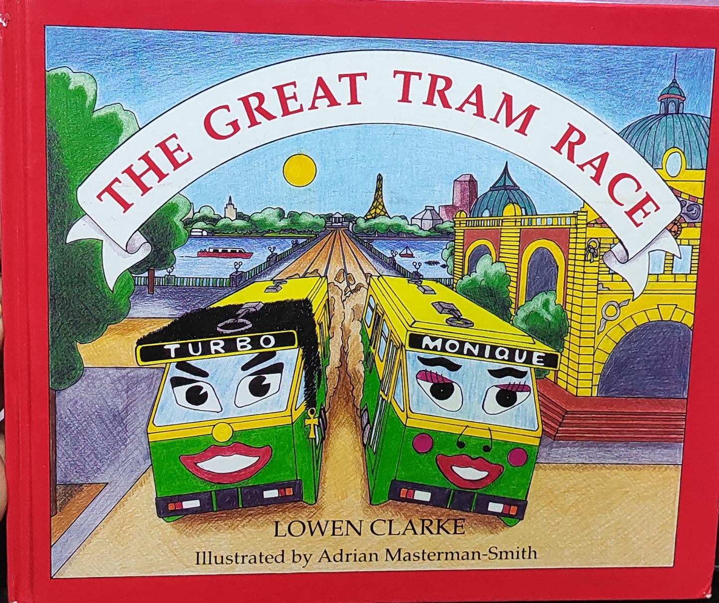 The Great Tram Race (HARDCOVER)