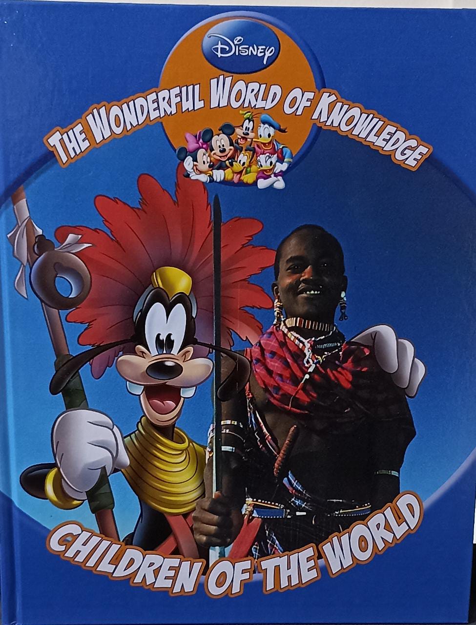 DISNEY The Wonderful World Of Knowledge Children of the world (HARDCOVER)