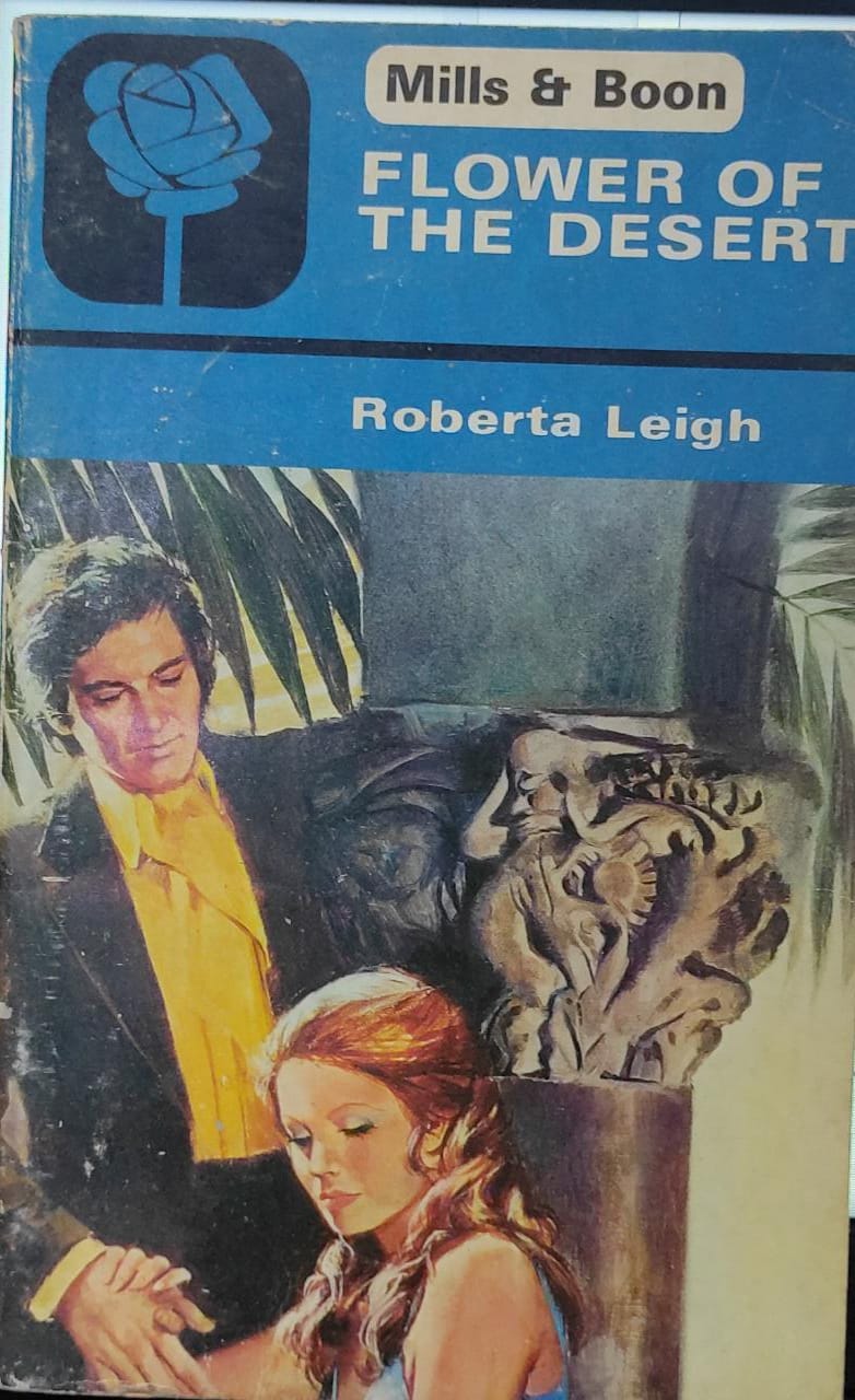 Flower Of The Desert [MILLS & BOON]