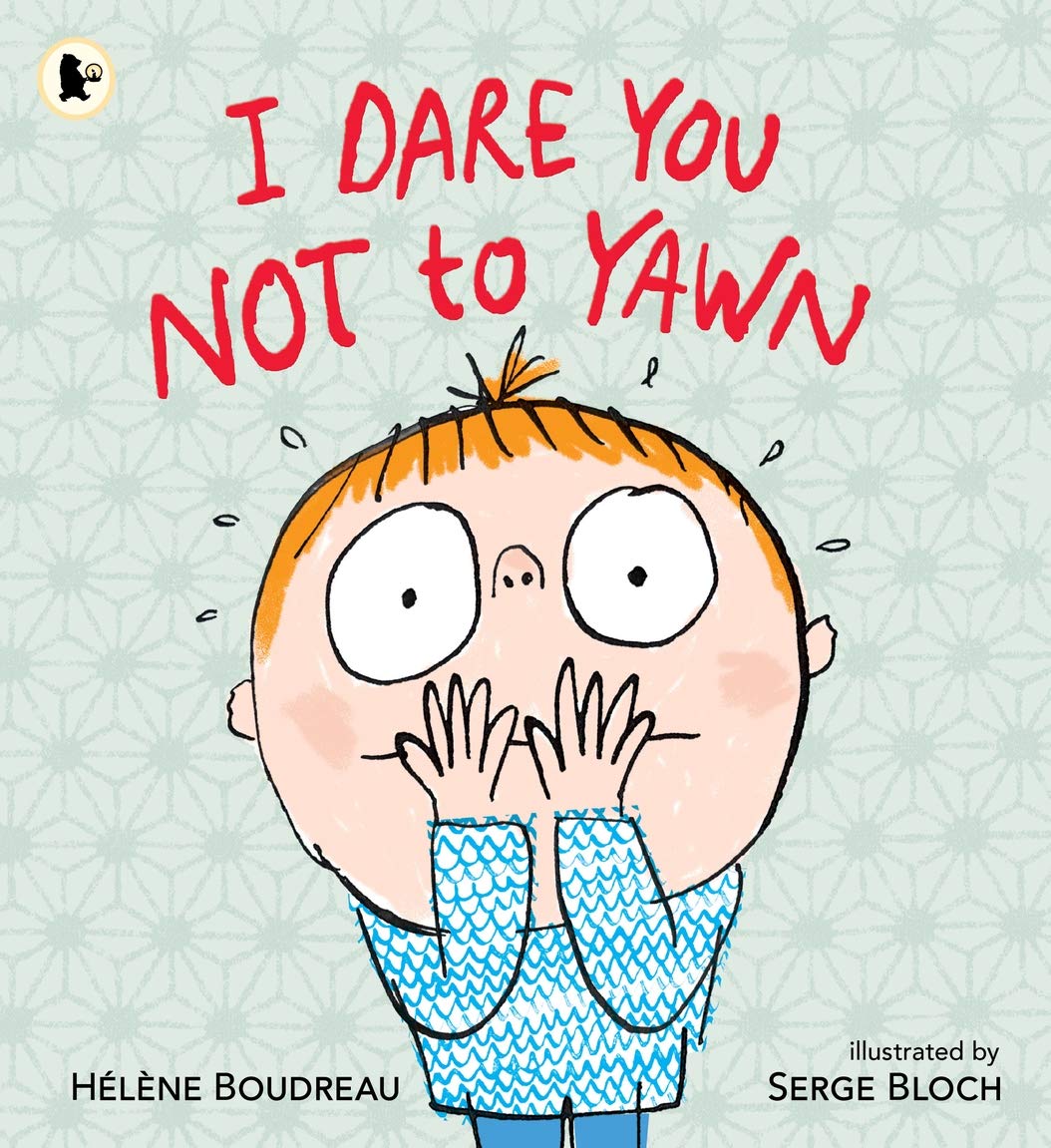 I Dare You Not to Yawn