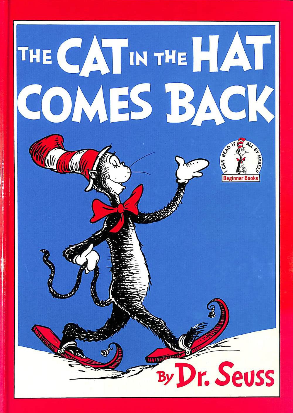 The Cat in the Hat Comes Back [hardcover]