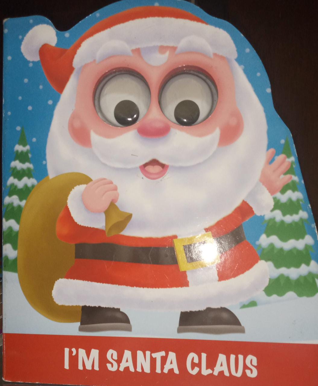 I'm Santa Claus (Usedgley-Eye Books) Board book