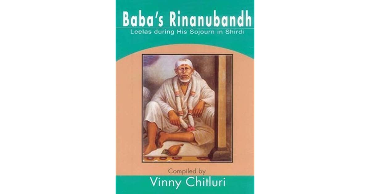 Baba's Rinanubandh: Leelas During His Sojourn in Shirdi