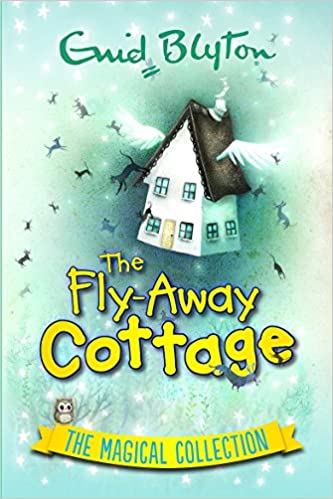 The Fly-Away Cottage [Hardcover] (RARE BOOKS)