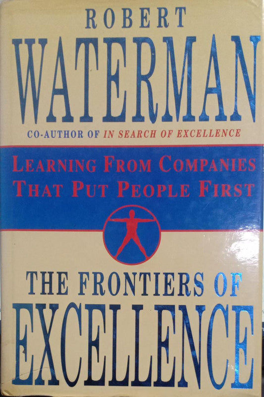 The Frontiers of Excellence [Hardcover] (RARE BOOKS)