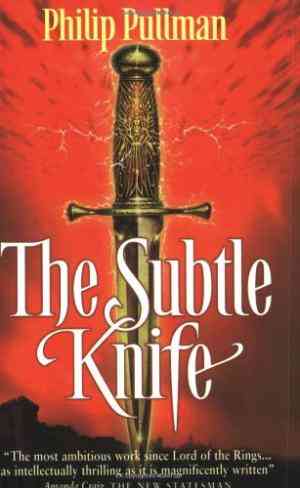 The Subtle Knife by Philip Pullman