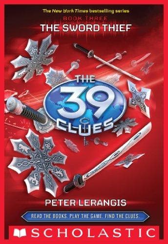 The 39 Clues #3: The Sword Thief [HARDCOVER]