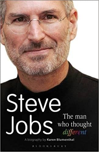 Steve jobs: the man who thought different by Karen Blumenthal
