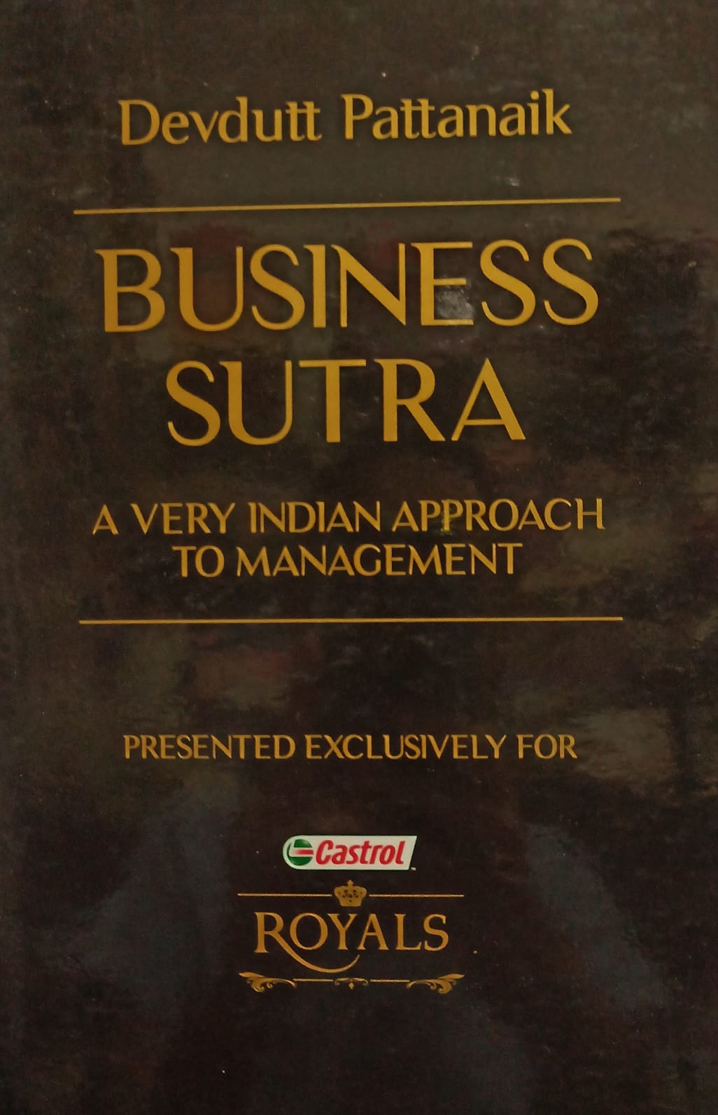 Business Sutra : A Very Indian Approach to Management