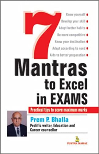 7 Mantras to Excel at Exams
