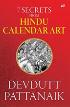 Load image into Gallery viewer, 7 Secrets From Hindu Calendar Art
