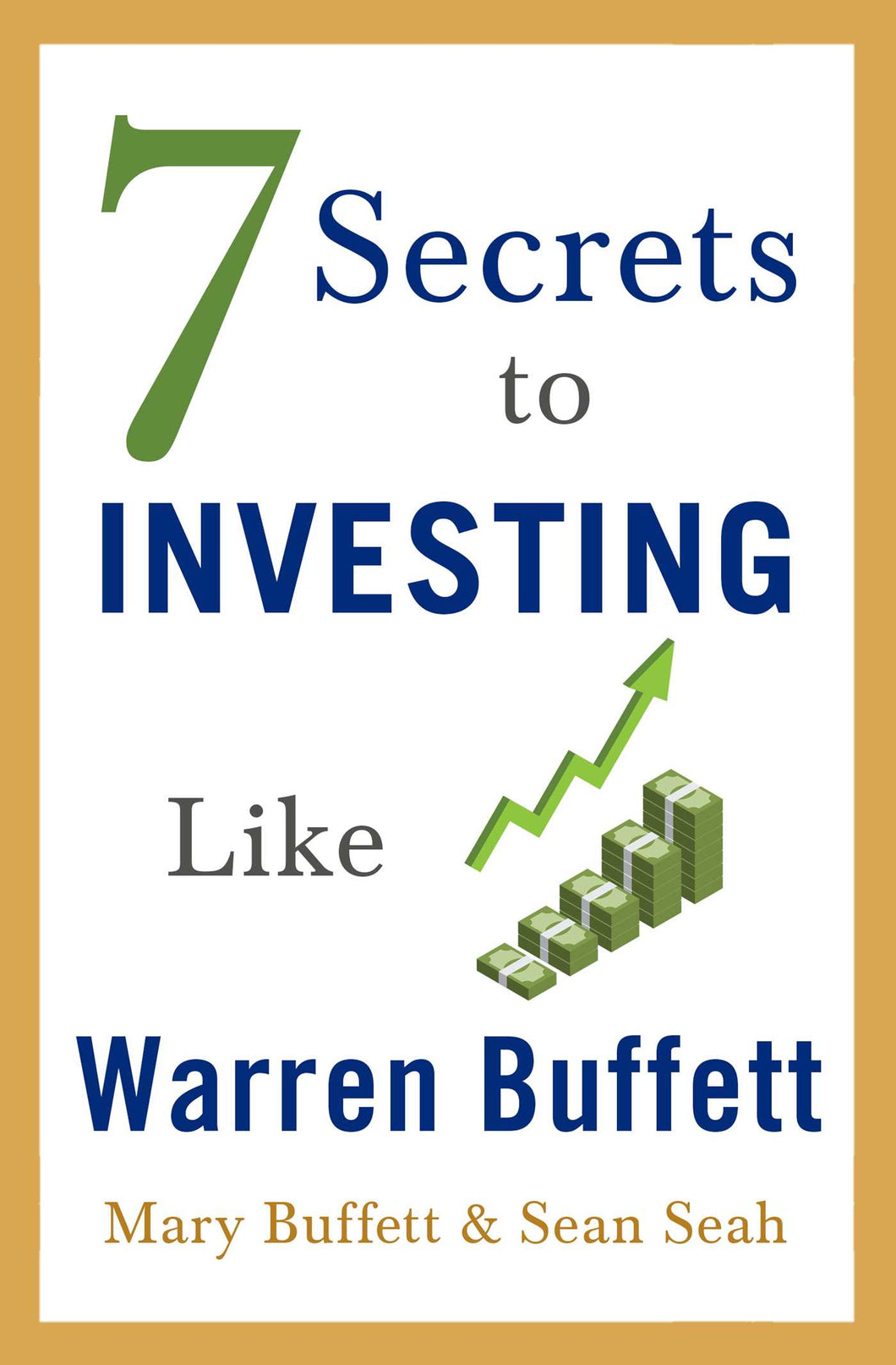7 Secrets to Investing Like Warren Buffett [RARE BOOKS]