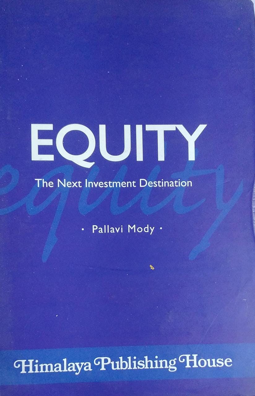 Equity: The Next Investment Destination Hardcover (RARE BOOKS)