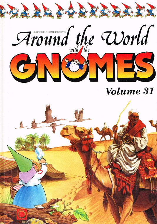 Around the World With the Gnomes, Vol. 31 [HARDCOVER]