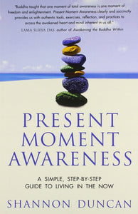 Present Moment Awareness