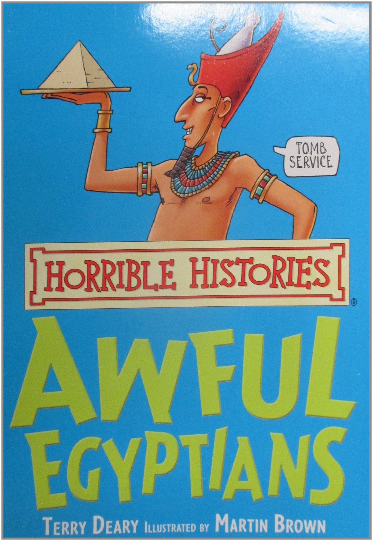Awful Egyptians (Horrible Histories)