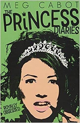 The Princess Diaries [Royally Obsessed]