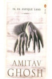 In an Antique Land by Amitav Ghosh