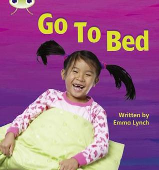 Go to Bed