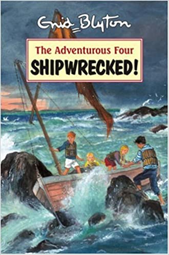 Shipwrecked! (Adventurous Four)