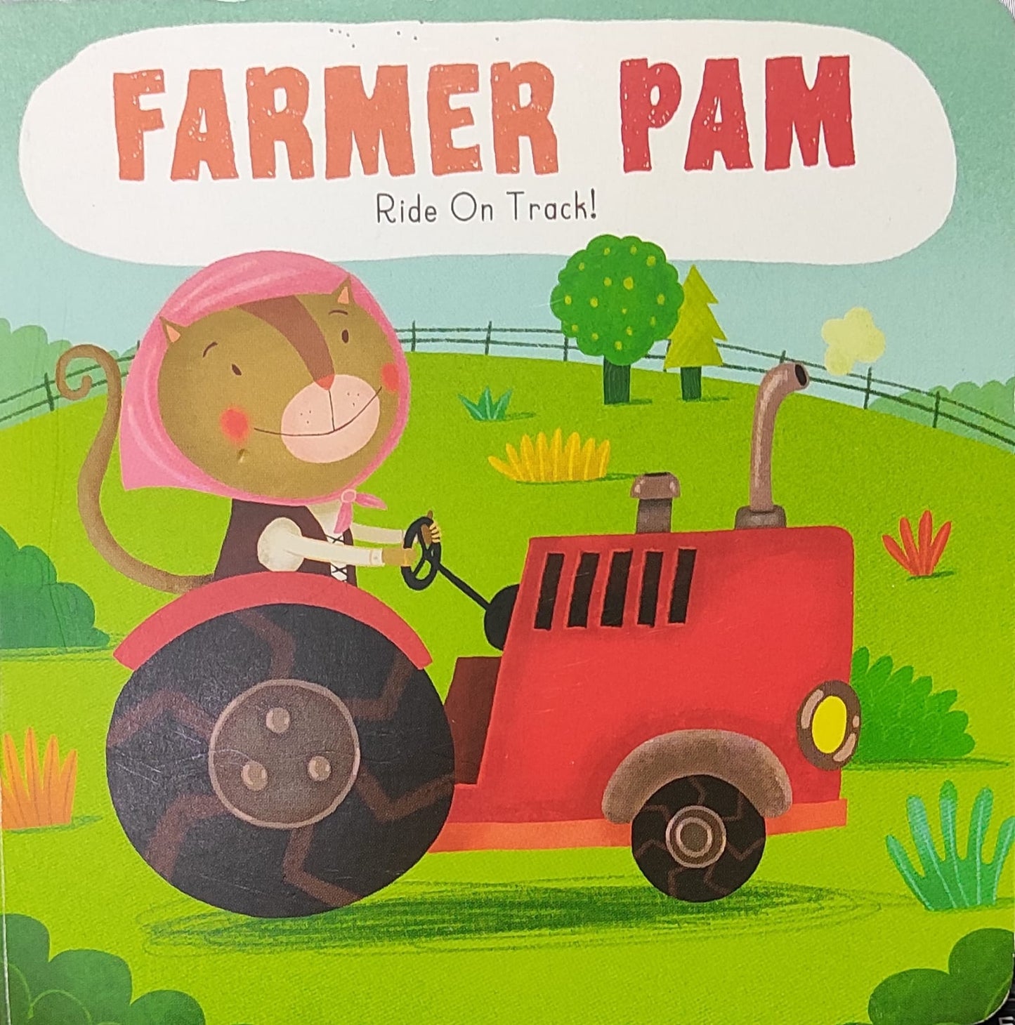 Farmer Pam Ride on track!(Board book)