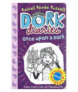 Dork Diaries: Once upon a Dork