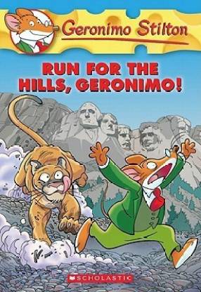 Run for the hills, geronimo! #47 by Geronimo Stilton