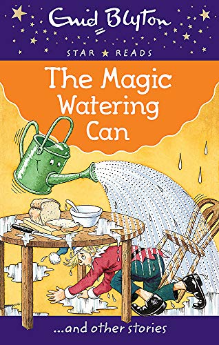 The magic watering can by Enid Blyton