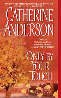 Only by Your Touch