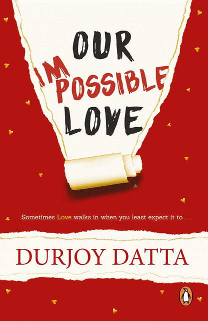 Our impossible love by Durjoy Datta