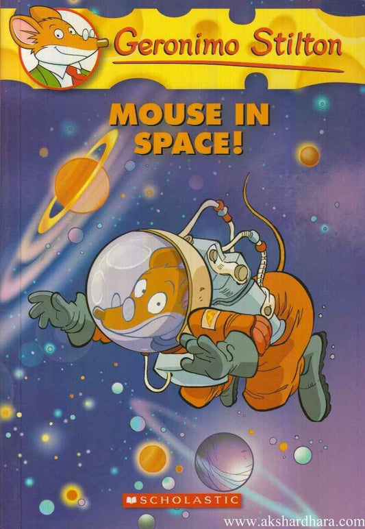 Mouse in space! #52 by Geronimo Stilton