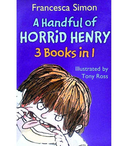 A Handful of Horrid Henry 3-in-1