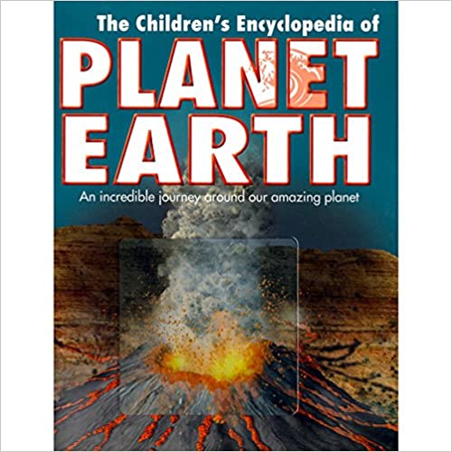 The Children's Encyclopedia of Planet Earth: [HARDCOVER]