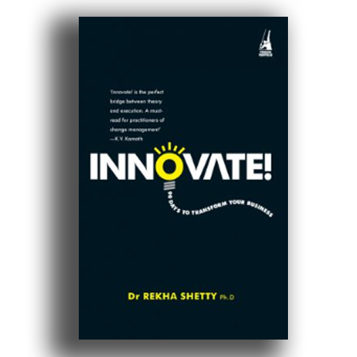 INNOVATE !:90 Days to transform your business