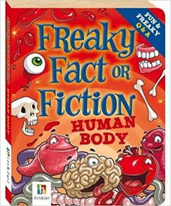 Freaky Fact or Fiction Human Body