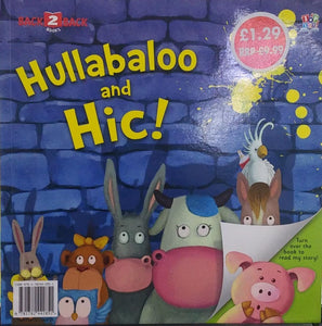 Hullabaloo And Hic