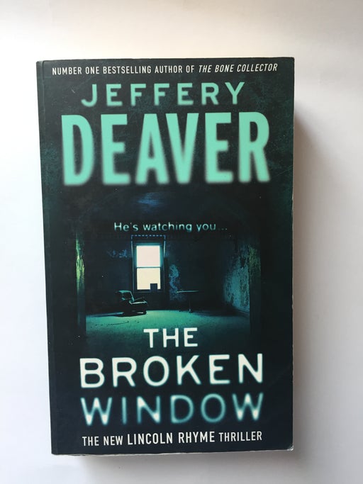 The Broken Window: A Lincoln Rhyme Novel