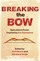 Breaking the Bow