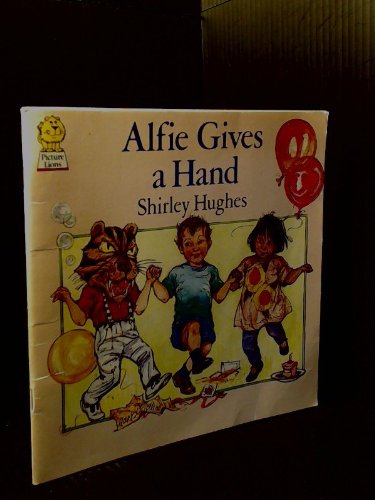 Alfie Gives a Hand (Picture Lions)